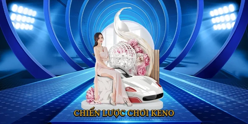 chien-luoc-choi-keno-2