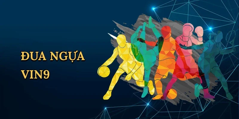 Đua Ngựa Vin99: Thắp Lửa Đam Mê Tốc Độ