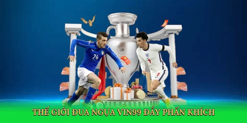 Thế giới đua ngựa Vin99 đầy phấn khích